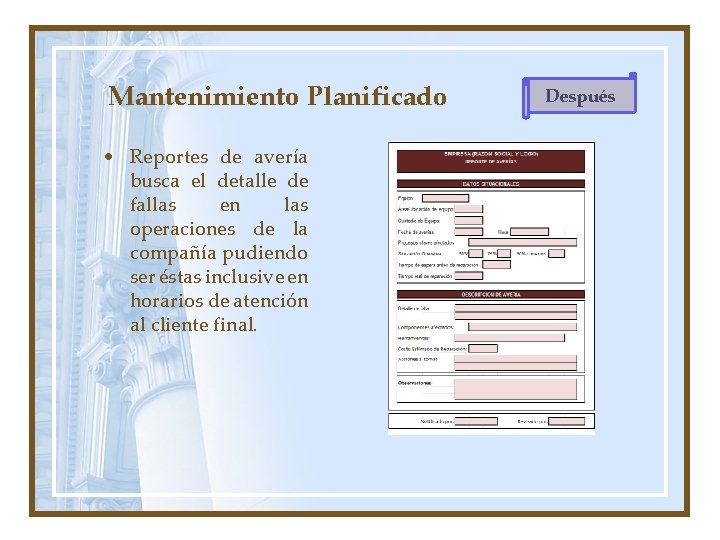 Mantenimiento Planificado • Reportes de avería busca el detalle de fallas en las operaciones