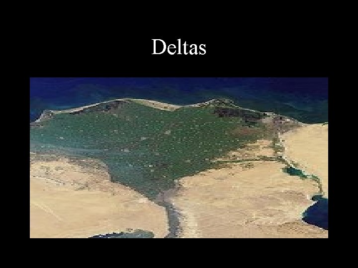 Deltas 