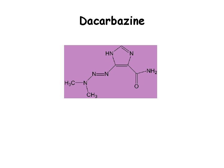 Dacarbazine 