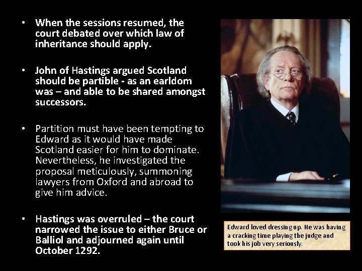  • When the sessions resumed, the court debated over which law of inheritance