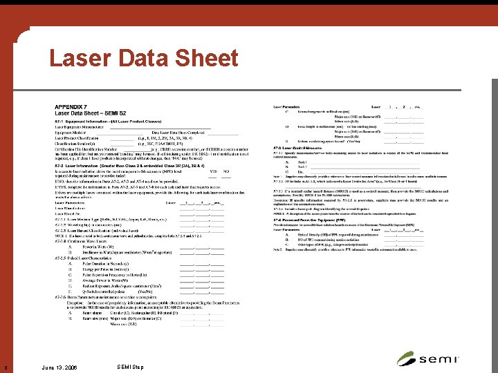 Laser Data Sheet 8 June 13, 2006 SEMI Step 