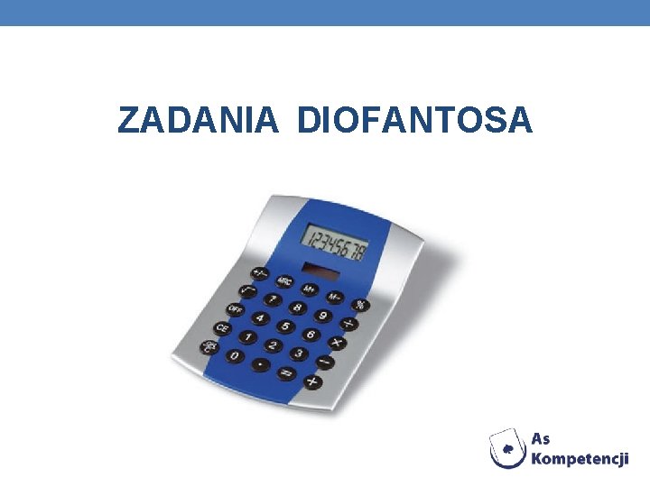 ZADANIA DIOFANTOSA 