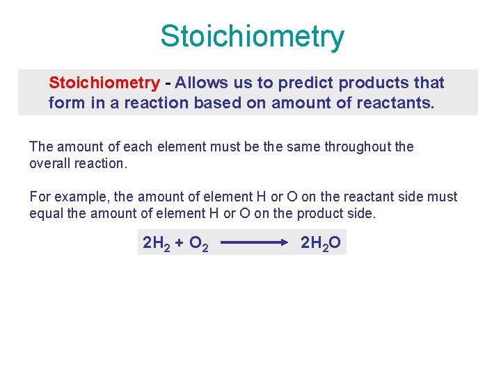 Stoichiometry - Allows us to predict products that form in a reaction based on Stoichiometry - Allows us to predict products that form in a reaction based on