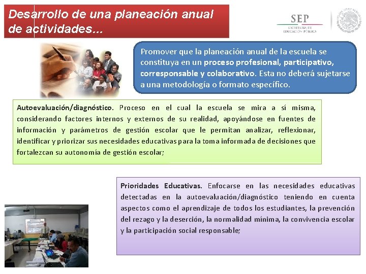 Desarrollo de una planeación anual de actividades… Promover que la planeación anual de la Desarrollo de una planeación anual de actividades… Promover que la planeación anual de la
