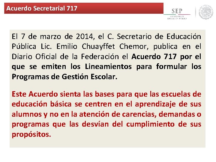 Acuerdo Secretarial 717 El 7 de marzo de 2014, el C. Secretario de Educación Acuerdo Secretarial 717 El 7 de marzo de 2014, el C. Secretario de Educación