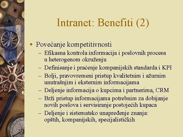 Intranet: Benefiti (2) w Povećanje kompetitivnosti – Efikasna kontrola informacija i poslovnih procesa u Intranet: Benefiti (2) w Povećanje kompetitivnosti – Efikasna kontrola informacija i poslovnih procesa u
