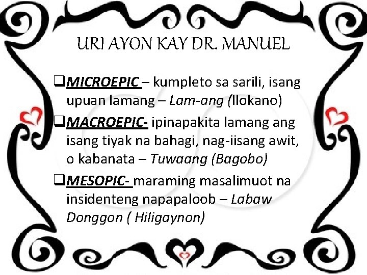 URI AYON KAY DR. MANUEL q. MICROEPIC – kumpleto sa sarili, isang upuan lamang