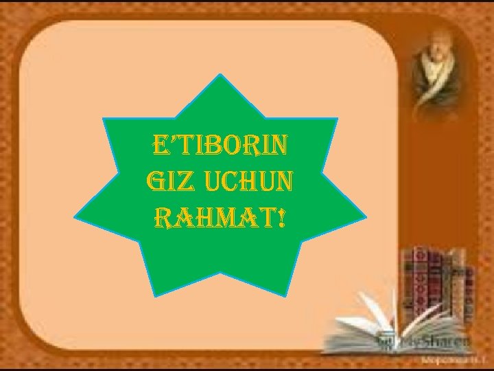E’tiborin giz uchun rahmat! E’tiborin giz uchun rahmat!