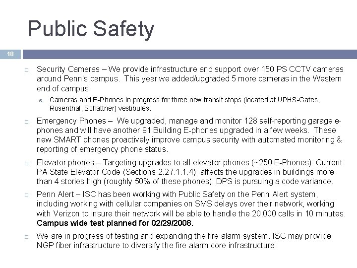 Public Safety 10 Security Cameras – We provide infrastructure and support over 150 PS Public Safety 10 Security Cameras – We provide infrastructure and support over 150 PS