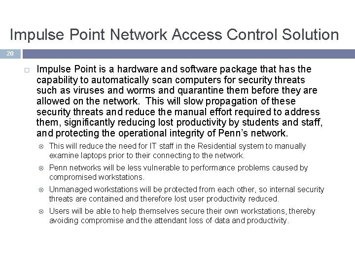 Impulse Point Network Access Control Solution 20 Impulse Point is a hardware and software Impulse Point Network Access Control Solution 20 Impulse Point is a hardware and software