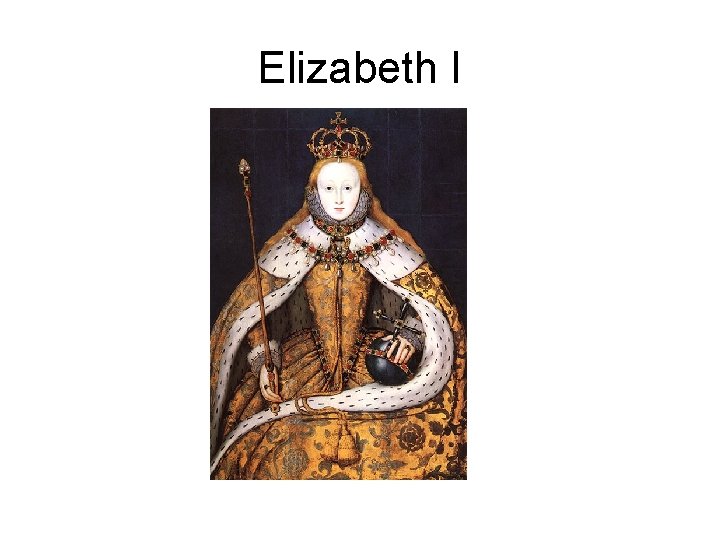 Elizabeth I 