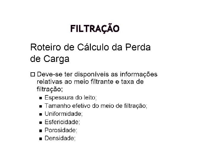 FILTRAÇÃO FILTRAÇÃO