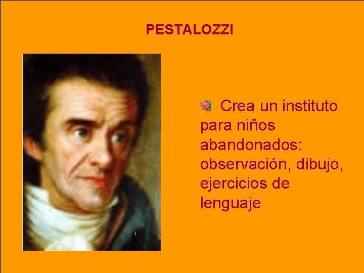 PESTALOZZI Crea un instituto para niños abandonados: observación, dibujo, ejercicios de lenguaje PESTALOZZI Crea un instituto para niños abandonados: observación, dibujo, ejercicios de lenguaje