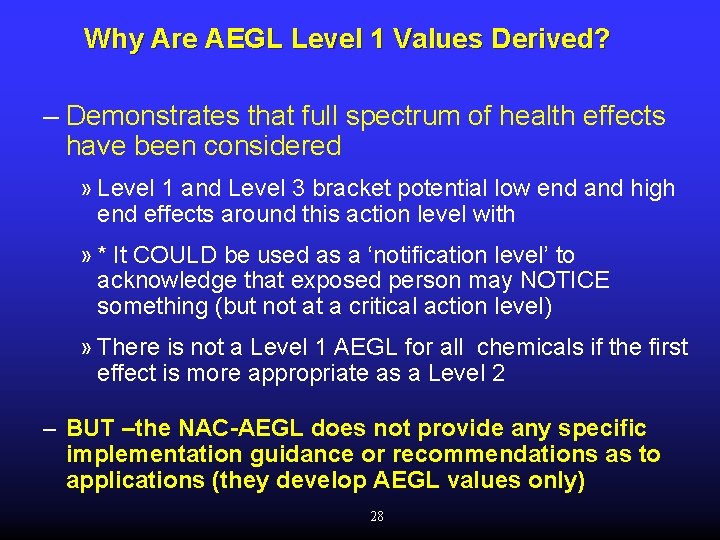 Why Are AEGL Level 1 Values Derived? – Demonstrates that full spectrum of health