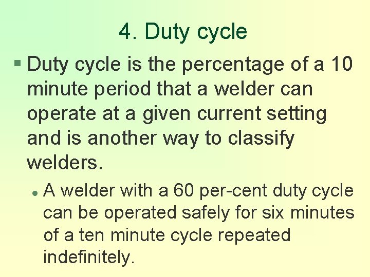 4. Duty cycle § Duty cycle is the percentage of a 10 minute period