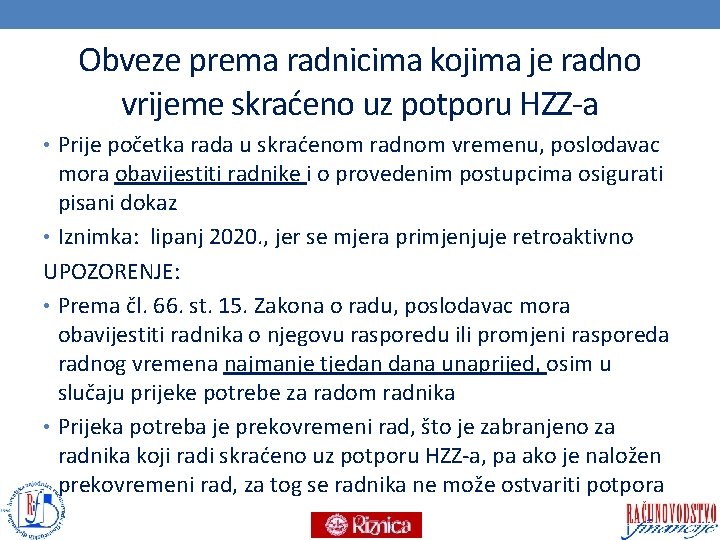 Obveze prema radnicima kojima je radno vrijeme skraćeno uz potporu HZZ-a • Prije početka