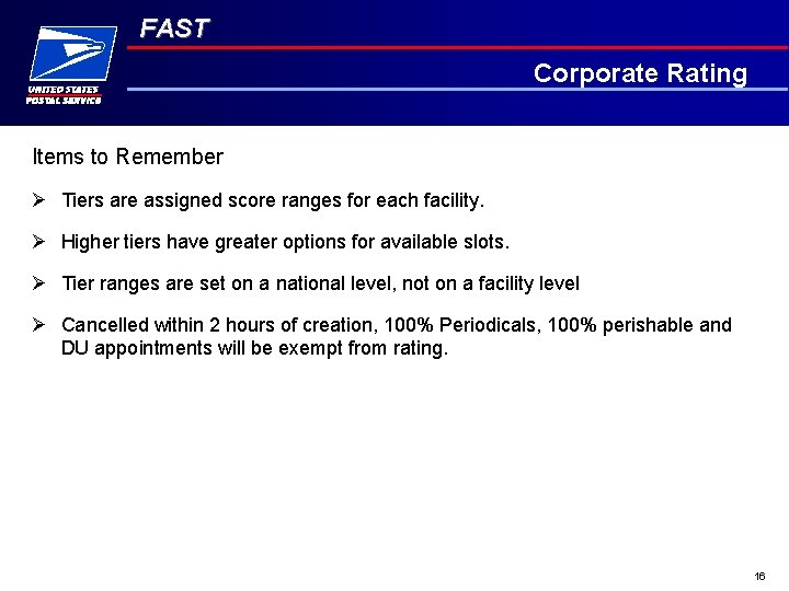 FAST Corporate Rating Items to Remember Ø Tiers are assigned score ranges for each