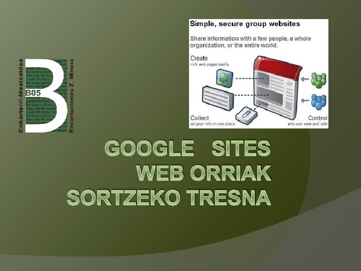 GOOGLE SITES WEB ORRIAK SORTZEKO TRESNA 