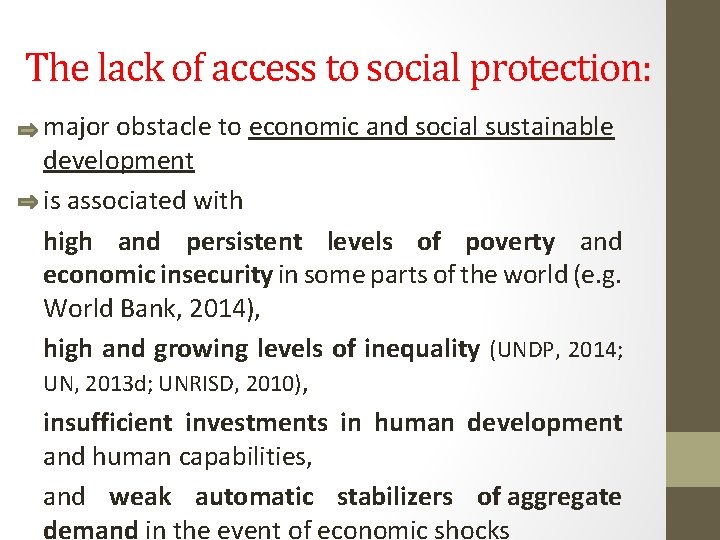 The lack of access to social protection: major obstacle to economic and social sustainable