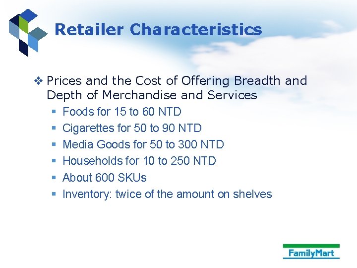 Retailer Characteristics v Prices and the Cost of Offering Breadth and Depth of Merchandise