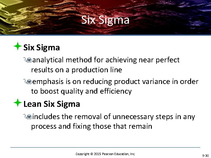 Six Sigma ªSix Sigma 9 analytical method for achieving near perfect results on a