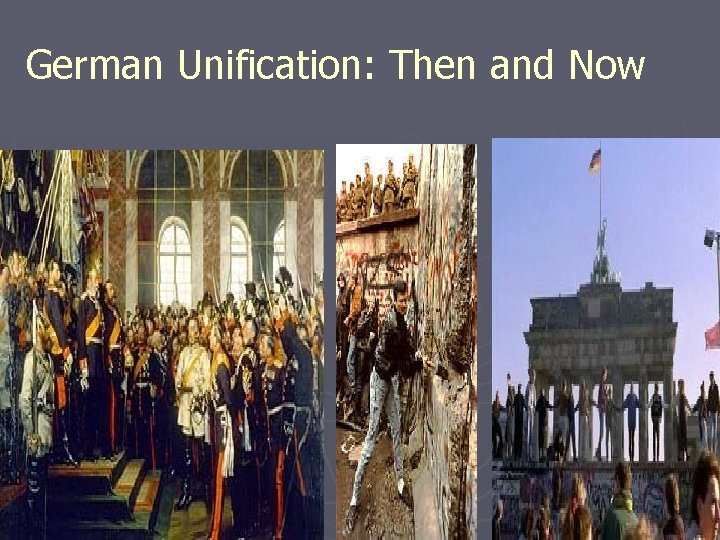 German Unification: Then and Now 
