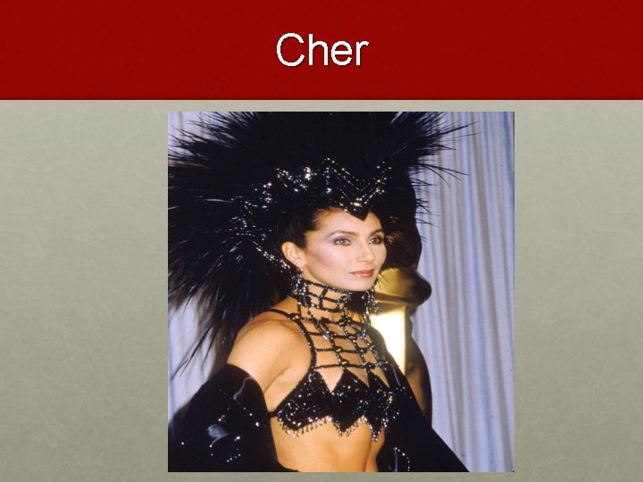 Cher 