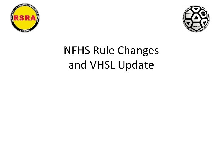 NFHS Rule Changes and VHSL Update 