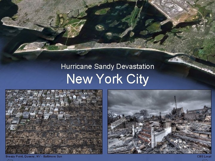 Hurricane Sandy Devastation New York City Breezy Point, Queens, NY - Baltimore Sun CBS