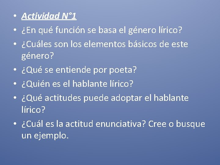  • Actividad N° 1 • ¿En qué función se basa el género lírico?