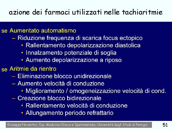 azione dei farmaci utilizzati nelle tachiaritmie se se farmaci usati nel trattamento delle aritmie