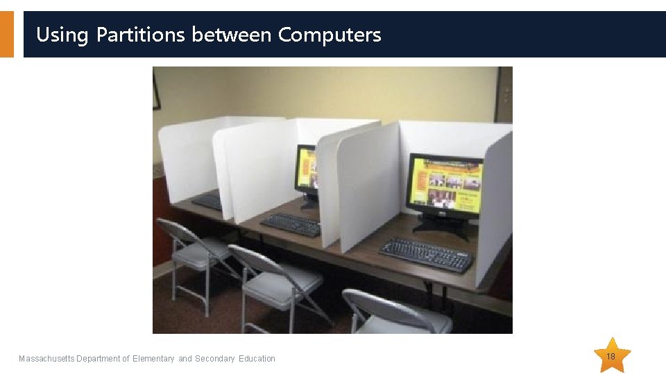Using Partitions between Computers Massachusetts Department of Elementary and Secondary Education 18 