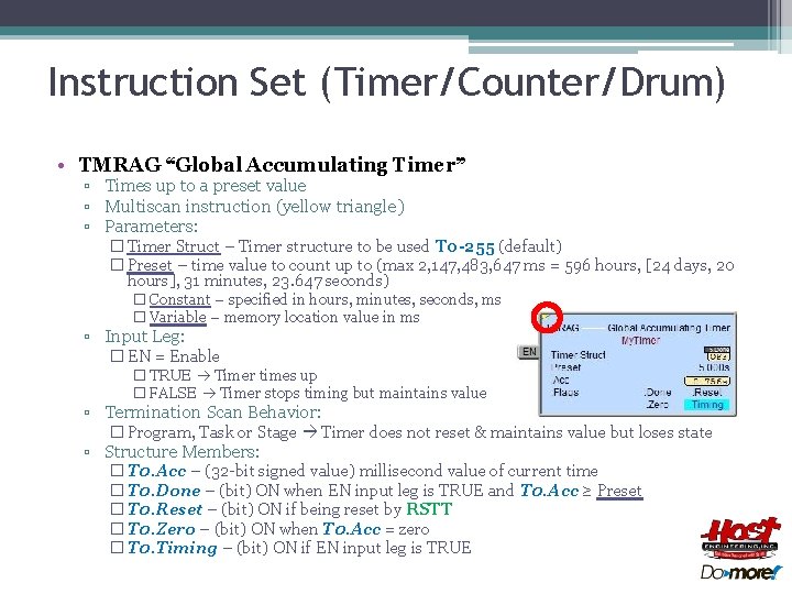 Instruction Set (Timer/Counter/Drum) • TMRAG “Global Accumulating Timer” ▫ Times up to a preset