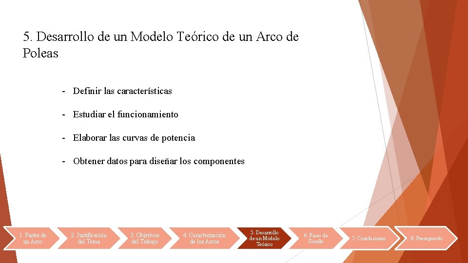 5. Desarrollo de un Modelo Teórico de un Arco de Poleas - Definir las