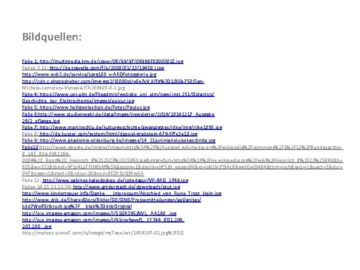 Bildquellen: Folie 1: http: //multimedia. knv. de/cover/06/99/97/0699970000001 Z. jpg Folien 3, 11: http: //de. Bildquellen: Folie 1: http: //multimedia. knv. de/cover/06/99/97/0699970000001 Z. jpg Folien 3, 11: http: //de.