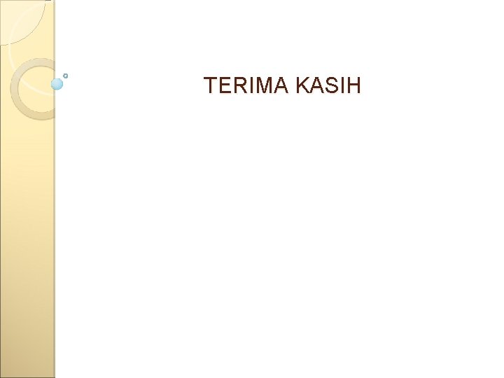 TERIMA KASIH 