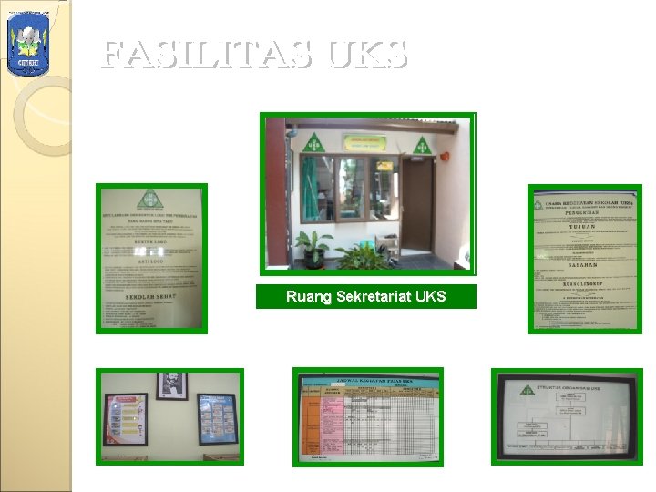 Ruang Sekretariat UKS 