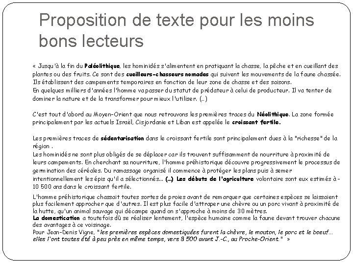 Proposition de texte pour les moins bons lecteurs « Jusqu'à la fin du Paléolithique,