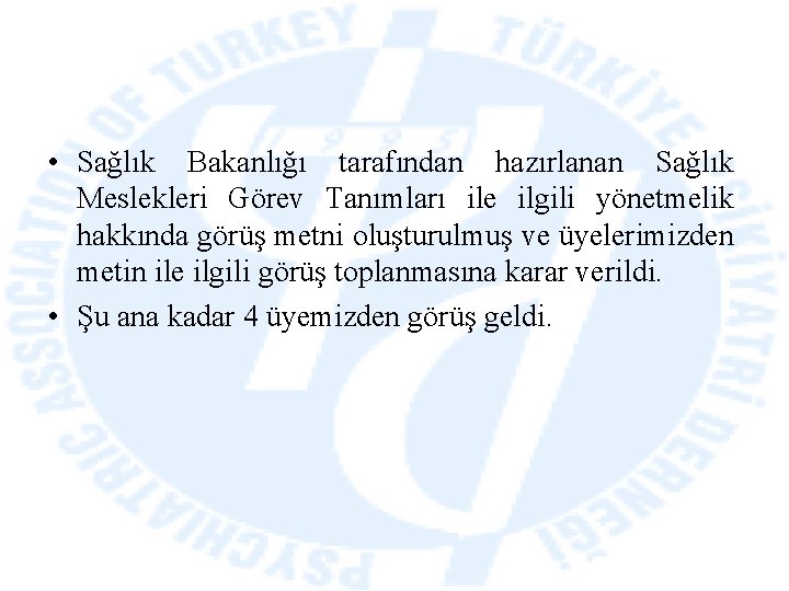  • Sağlık Bakanlığı tarafından hazırlanan Sağlık Meslekleri Görev Tanımları ile ilgili yönetmelik hakkında