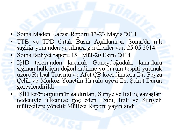  • Soma Maden Kazası Raporu 13 -23 Mayıs 2014 • TTB ve TPD