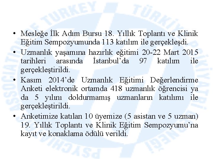  • Mesleğe İlk Adım Bursu 18. Yıllık Toplantı ve Klinik Eğitim Sempozyumunda 113