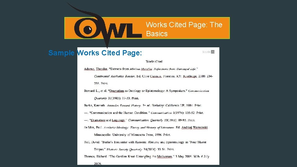 Works Cited Page: The Basics Sample Works Cited Page: 