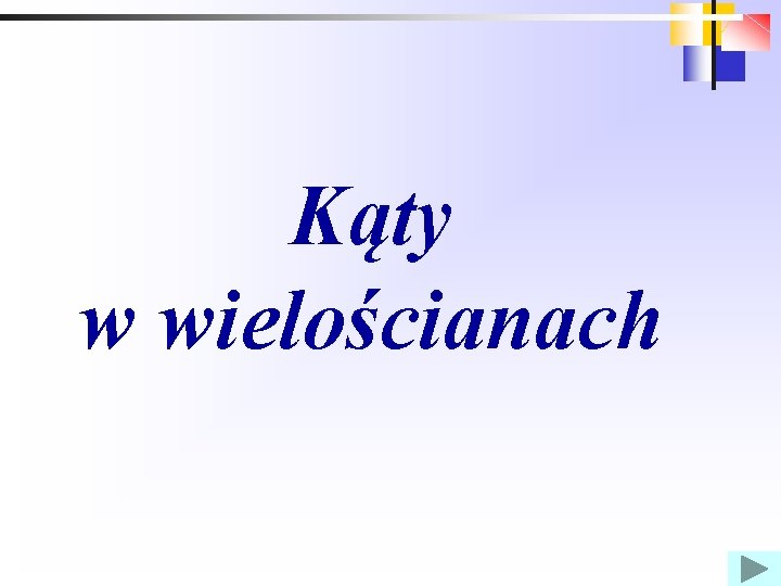 Kąty w wielościanach 