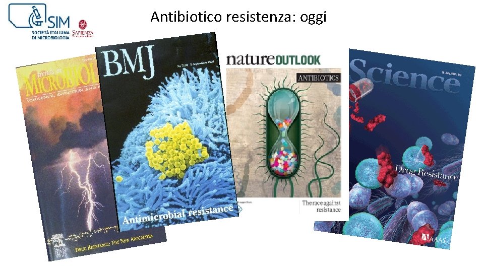 Antibiotico resistenza: oggi 