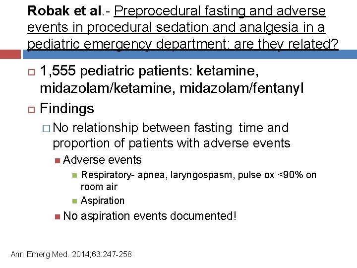 Robak et al. - Preprocedural fasting and adverse events in procedural sedation and analgesia