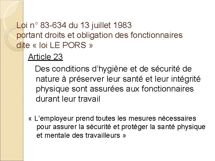 Loi n° 83 -634 du 13 juillet 1983 portant droits et obligation des fonctionnaires