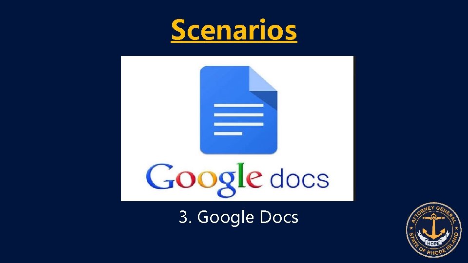 Scenarios 3. Google Docs 