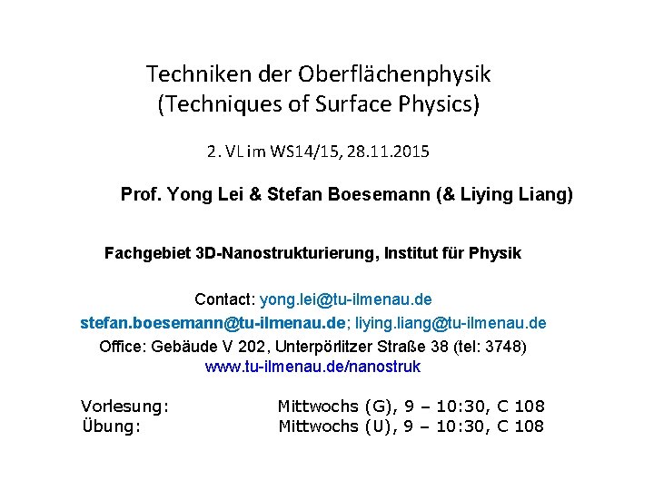 Techniken der Oberflächenphysik (Techniques of Surface Physics) 2. VL im WS 14/15, 28. 11.