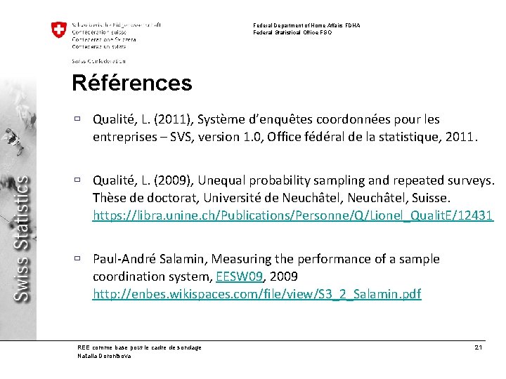 Federal Department of Home Affairs FDHA Federal Statistical Office FSO Références ù Qualité, L.