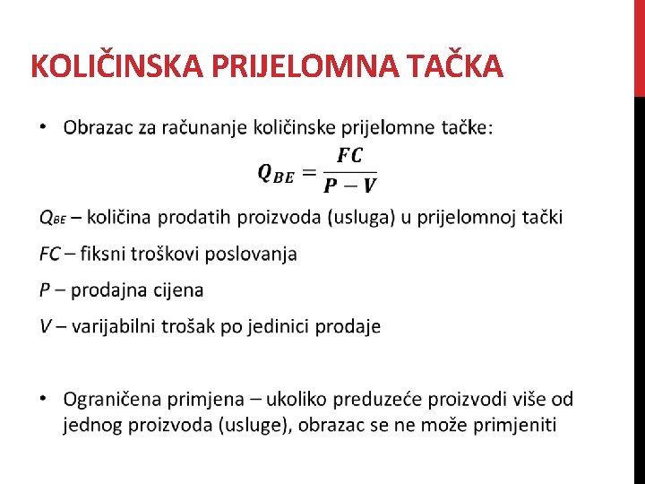 KOLIČINSKA PRIJELOMNA TAČKA 